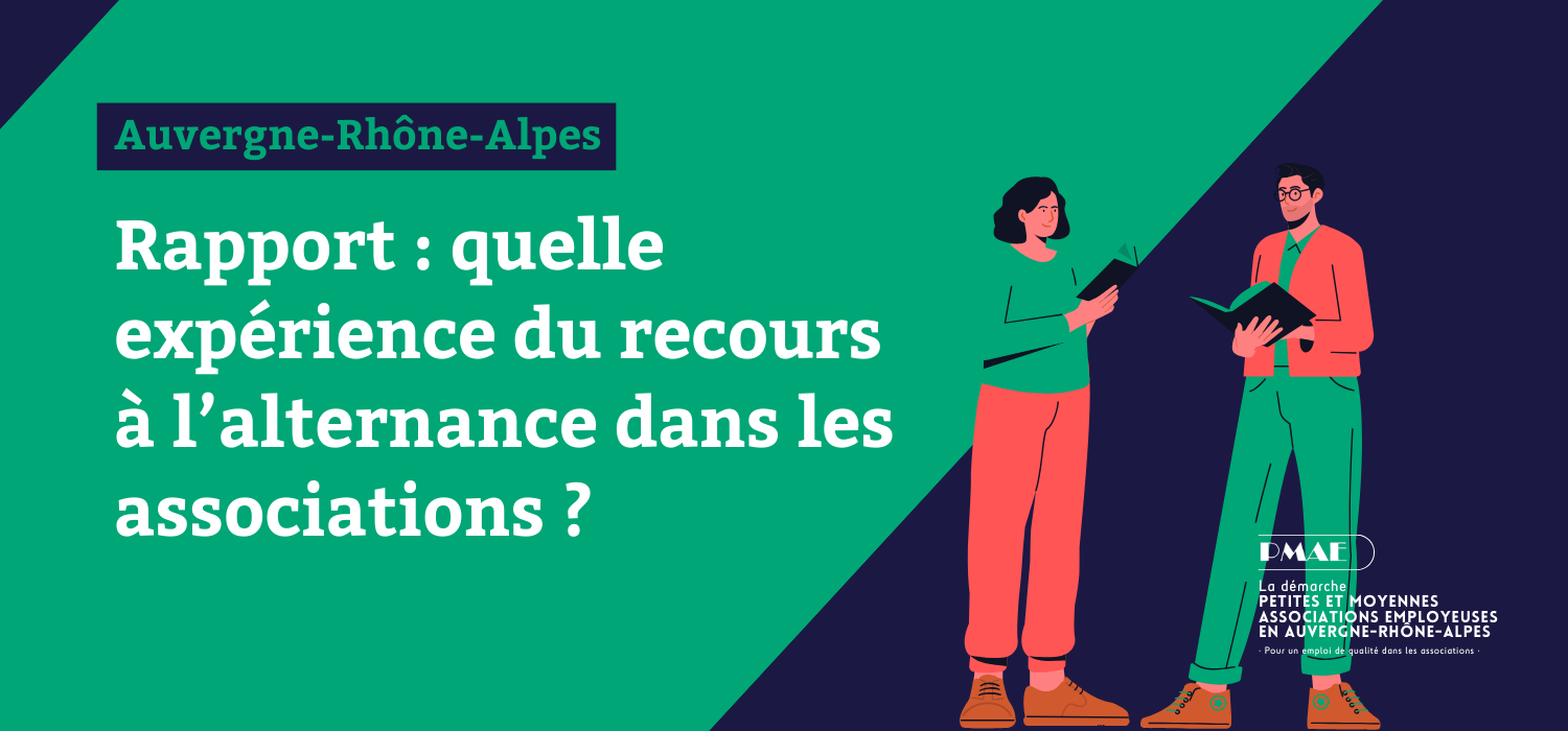 Rapport – quelle expérience du recours aux contrats d’alternance dans les associations en Auvergne-Rhône-Alpes ?