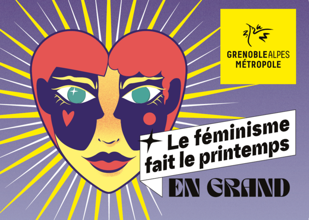 un coeur avec un visage et des rayons lumineux qui l&#039;entourent et le nom de l&#039;évènement Le Féminisme fait le printemps en grand