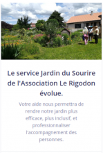 Le service Jardin du Sourire de l&#039;Association Le Rigodon évolue