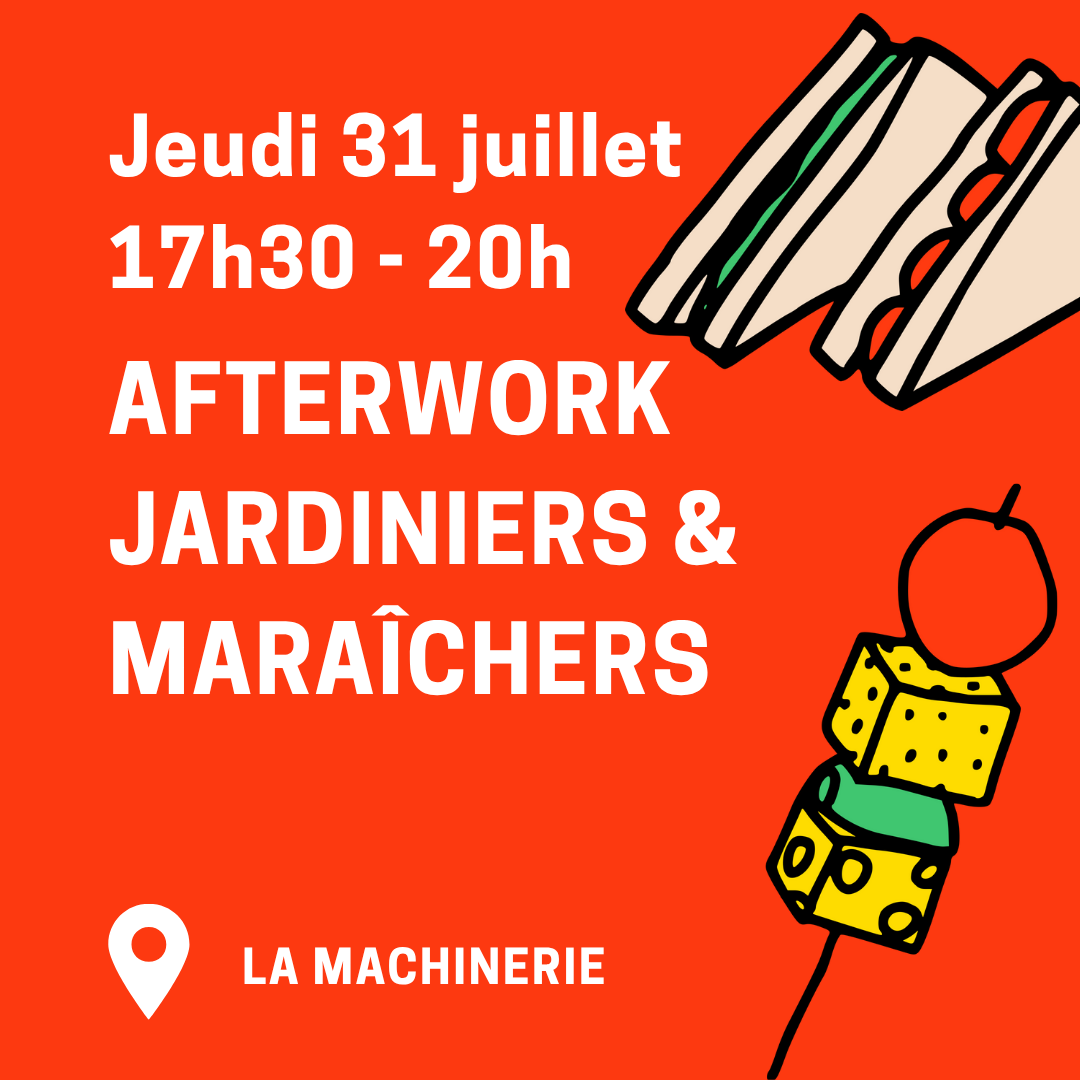 Temps convivial – Afterwork Jardiniers & Maraîchers