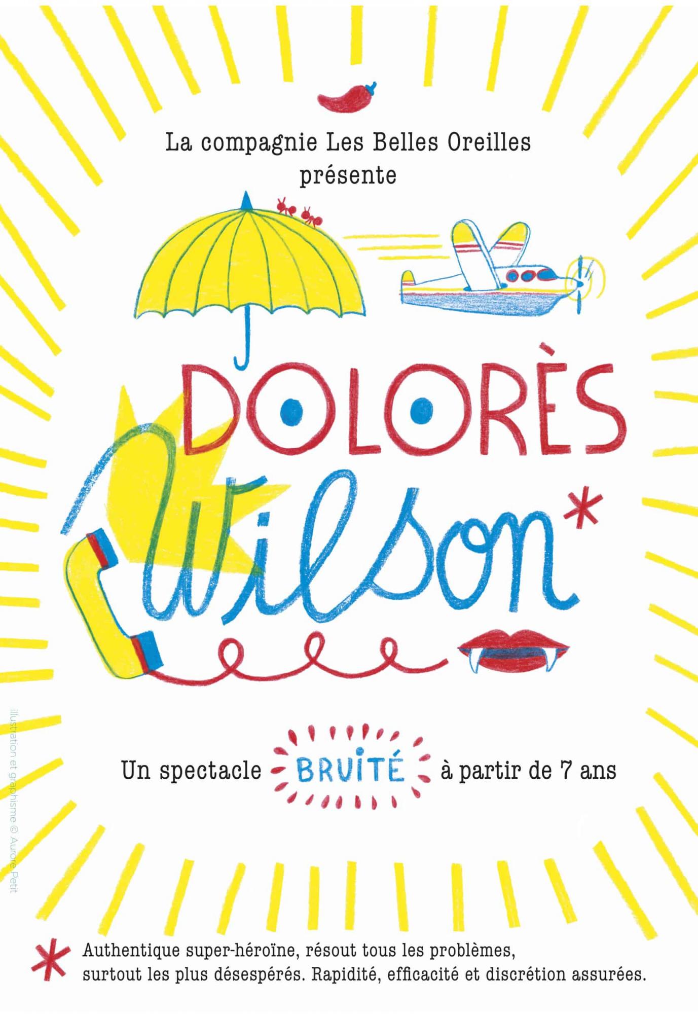 Dolorès Wilson – Cie les Belles Oreilles