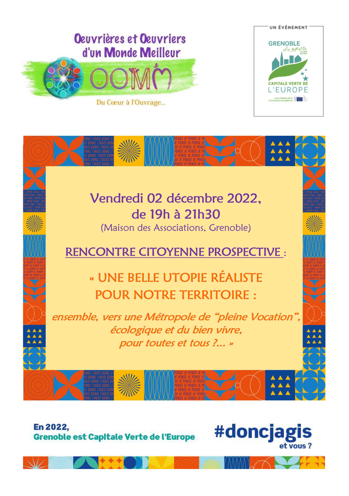 UNE BELLE UTOPIE RÉALISTE POUR NOTRE TERRITOIRE : ensemble, vers une Métropole de “pleine Vocation”, écologique et du bien vivre, pour toutes et tous ?…