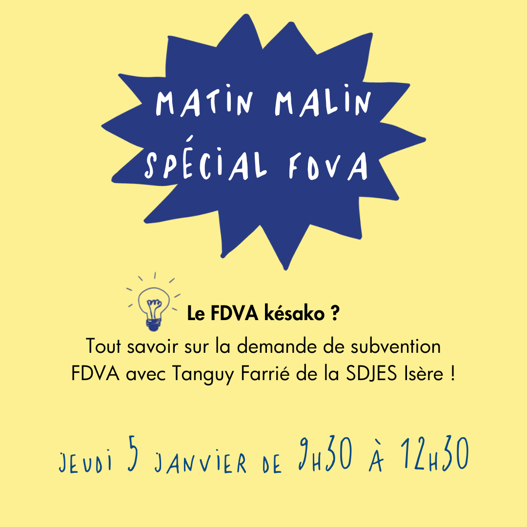 Matin Malin – Le FDVA késako ? – Cap Berriat