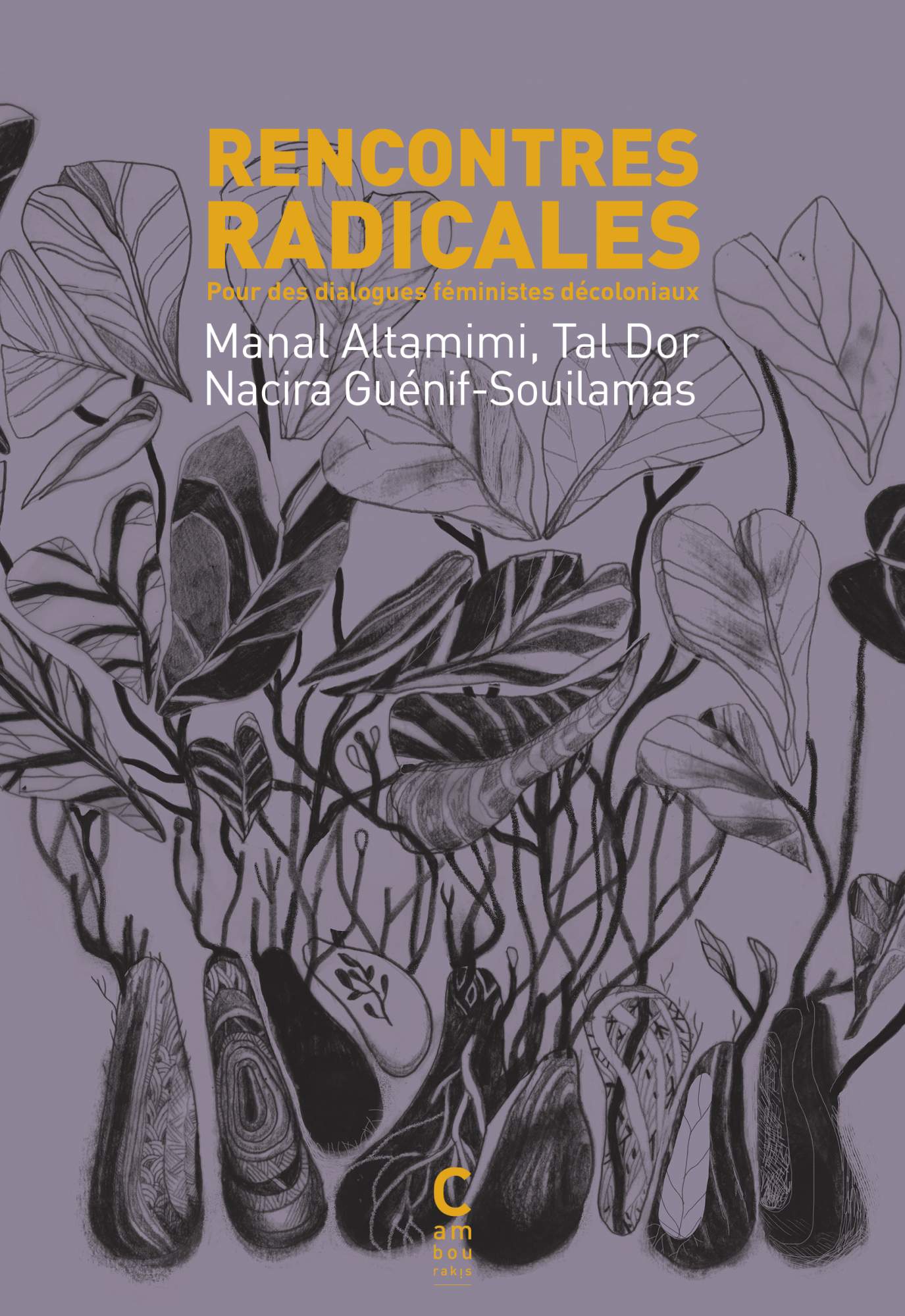 Stage: Rencontres Radicales