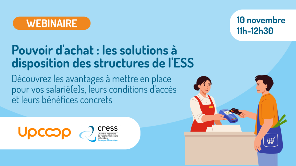 Webinaire « Pouvoir d&rsquo;achat : les solutions à disposition des structures de l&rsquo;ESS »