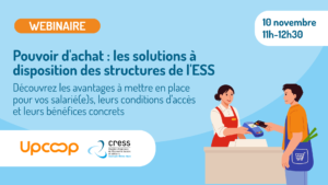 Webinaire « Pouvoir d&rsquo;achat : les solutions à disposition des structures de l&rsquo;ESS »