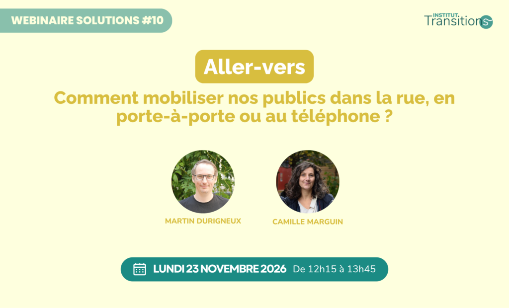 Aller-vers : comment mobiliser nos publics dans la rue, en porte-à-porte ou au téléphone